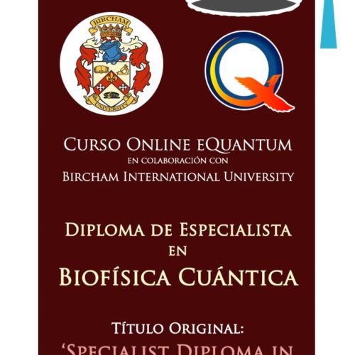 Matrícula de Diploma de Especialista en Biofísica Cuántica SEMIPRESENCIAL - image cursobiu-eq-caratulashop-500x500 on https://equantum.org
