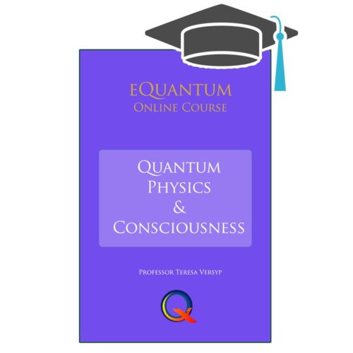 Matrícula Curso Online de Física Cuántica y Conciencia - image online-course-quantum-physicsconsciousness-500x500 on https://equantum.org